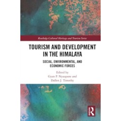 Tourism and Development in the Himalaya: Social, Environmental, and Economic Forces