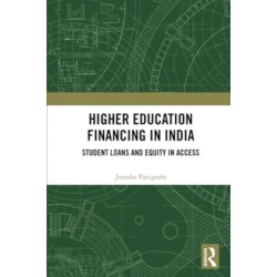 Higher Education Financing in India: Student Loans and Equity in Access