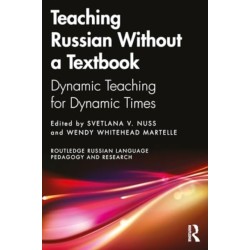 Teaching Russian Creatively With and Beyond the Textbook