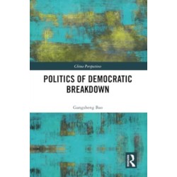 Politics of Democratic Breakdown
