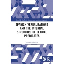 Spanish Verbalisations and the Internal Structure of Lexical Predicates
