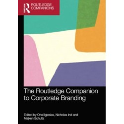 The Routledge Companion to Corporate Branding