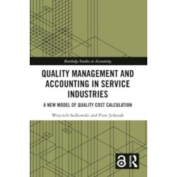 Quality Management and Accounting in Service Industries: A New Model of Quality Cost Calculation