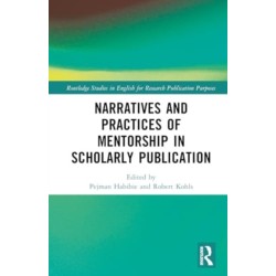 Narratives and Practices of Mentorship in Scholarly Publication