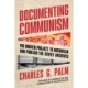 Documenting Communism: The Hoover Project to Microfilm and Publish the Soviet Archives