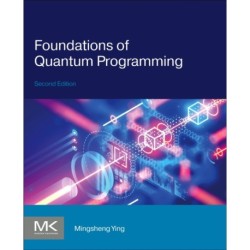 Foundations of Quantum Programming