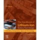 The Handbook of Lithium-Ion Battery Pack Design: Chemistry, Components, Types, and Terminology