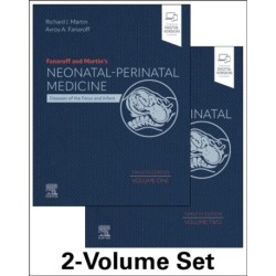 Fanaroff and Martin's Neonatal-Perinatal Medicine, 2-Volume Set: Diseases of the Fetus and Infant