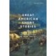 Great American Short Stories