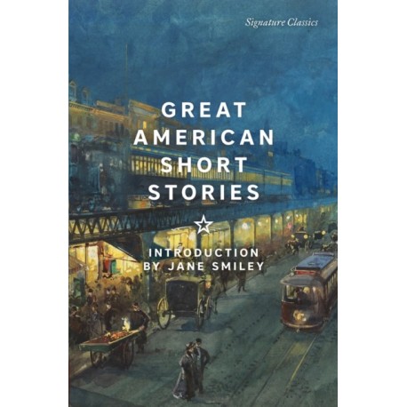 Great American Short Stories