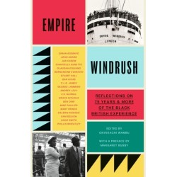 Empire Windrush: Reflections on 75 Years & More of the Black British Experience