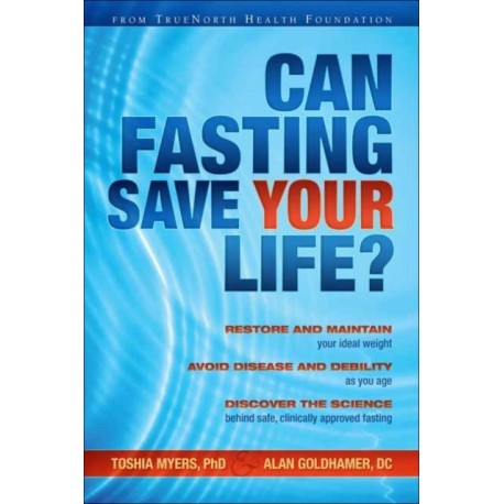 Can Fasting Save Your Life?