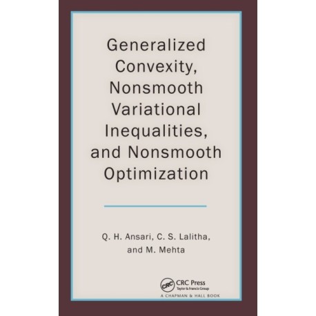 Generalized Convexity, Nonsmooth Variational Inequalities, and Nonsmooth Optimization