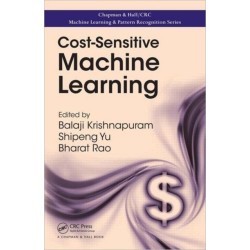 Cost-Sensitive Machine Learning