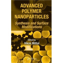Advanced Polymer Nanoparticles: Synthesis and Surface Modifications