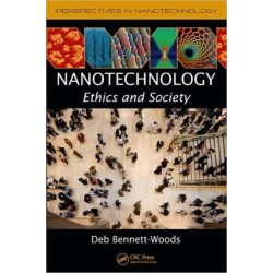 Nanotechnology: Ethics and Society