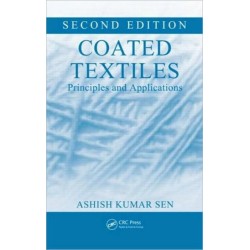 Coated Textiles: Principles and Applications, Second Edition