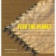Feed the Planet: A Photographic Journey to the World's Food