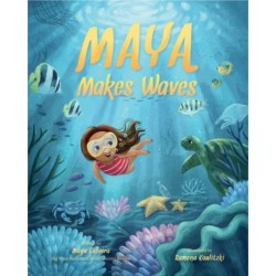 Maya Makes Waves: A Picture Book
