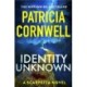 Identity Unknown: The gripping new Kay Scarpetta thriller for 2024