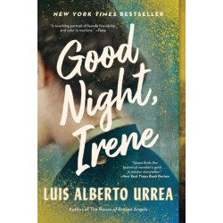 Good Night, Irene: A Novel