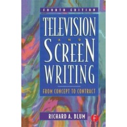 Television and Screen Writing: From Concept to Contract