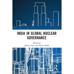 India in Global Nuclear Governance