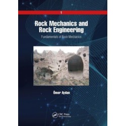 Rock Mechanics and Rock Engineering: Volume 1: Fundamentals of Rock Mechanics