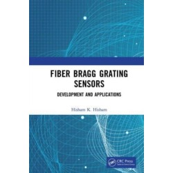 Fiber Bragg Grating Sensors: Development and Applications