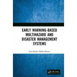 Early Warning-Based Multihazard and Disaster Management Systems