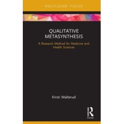 Qualitative Metasynthesis: A Research Method for Medicine and Health Sciences