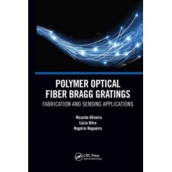 Polymer Optical Fiber Bragg Gratings: Fabrication and Sensing Applications
