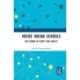 Inside Indian Schools: The Enigma of Equity and Quality