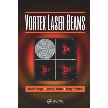 Vortex Laser Beams