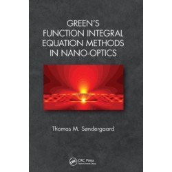Green's Function Integral Equation Methods in Nano-Optics