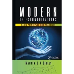 Modern Telecommunications: Basic Principles and Practices