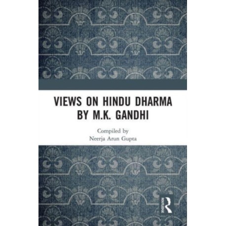 Views on Hindu Dharma by M.K. Gandhi