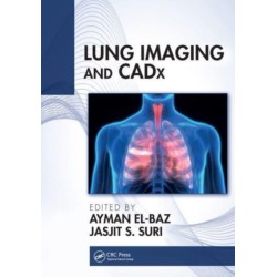 Lung Imaging and CADx