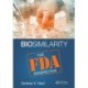 Biosimilarity: The FDA Perspective