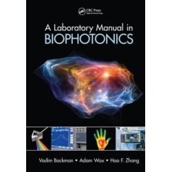A Laboratory Manual in Biophotonics