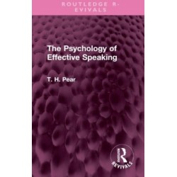 The Psychology of Effective Speaking