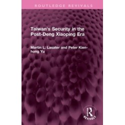 Taiwan's Security in the Post-Deng Xiaoping Era