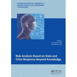 Risk Analysis Based on Data and Crisis Response Beyond Knowledge: Proceedings of the 7th International Conference on Risk Analysis and Crisis Response (RACR 2019), October 15-19, 2019, Athens, Greece