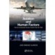 Aviation and Human Factors: How to Incorporate Human Factors into the Field