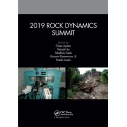 2019 Rock Dynamics Summit: Proceedings of the 2019 Rock Dynamics Summit (RDS 2019), May 7-11, 2019, Okinawa, Japan
