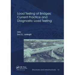 Load Testing of Bridges: Current Practice and Diagnostic Load Testing
