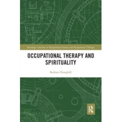 Occupational Therapy and Spirituality