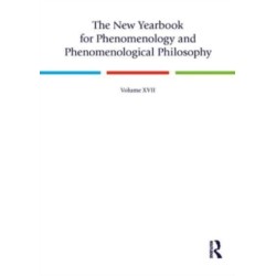 The New Yearbook for Phenomenology and Phenomenological Philosophy: Volume 17