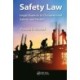 Safety Law: Legal Aspects in Occupational Safety and Health