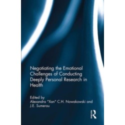 Negotiating the Emotional Challenges of Conducting Deeply Personal Research in Health